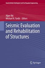 Seismic Evaluation and Rehabilitation of Structures