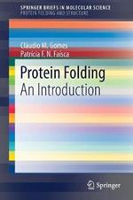 Protein Folding: An Introduction