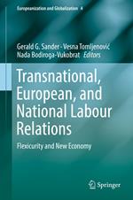 Transnational, European, and National Labour Relations