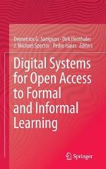 Digital Systems for Open Access to Formal and Informal Learning