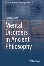 Mental Disorders in Ancient Philosophy