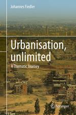 Urbanisation, unlimited