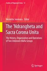 The ’Ndrangheta and Sacra Corona Unita