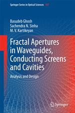 Fractal Apertures in Waveguides, Conducting Screens and Cavities