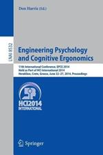 Engineering Psychology and Cognitive Ergonomics: 11th International Conference, EPCE 2014, Held as Part of HCI International 2014, Heraklion, Crete, Greece, June 22-27, 2014, Proceedings