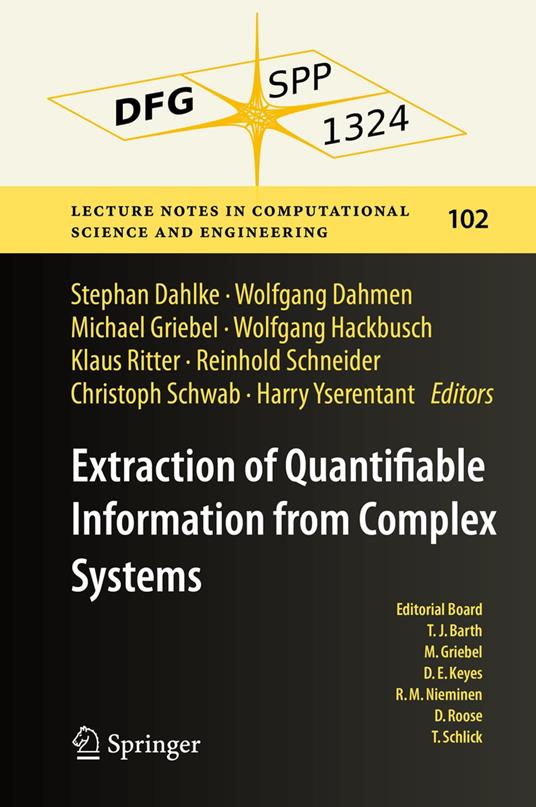 Extraction of Quantifiable Information from Complex Systems