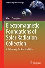 Electromagnetic Foundations of Solar Radiation Collection