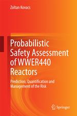 Probabilistic Safety Assessment of WWER440 Reactors