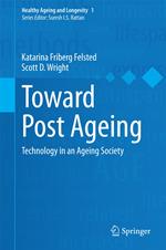 Toward Post Ageing