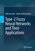 Type-2 Fuzzy Neural Networks and Their Applications