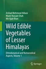 Wild Edible Vegetables of Lesser Himalayas