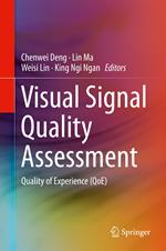 Visual Signal Quality Assessment