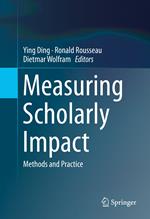 Measuring Scholarly Impact