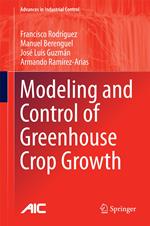 Modeling and Control of Greenhouse Crop Growth