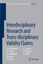 Interdisciplinary Research and Trans-disciplinary Validity Claims