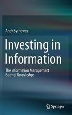 Investing in Information: The Information Management Body of Knowledge