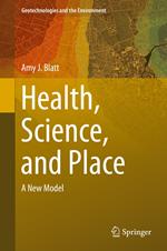 Health, Science, and Place