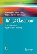 UML @ Classroom: An Introduction to Object-Oriented Modeling