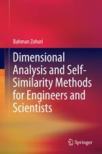 Dimensional Analysis and Self-Similarity Methods for Engineers and Scientists