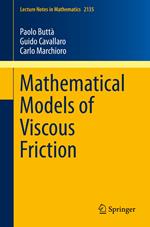 Mathematical Models of Viscous Friction