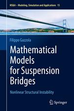 Mathematical Models for Suspension Bridges