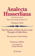 The Presence of Duns Scotus in the Thought of Edith Stein: The question of individuality