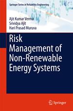 Risk Management of Non-Renewable Energy Systems