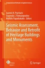 Seismic Assessment, Behavior and Retrofit of Heritage Buildings and Monuments