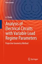 Analysis of Electrical Circuits with Variable Load Regime Parameters