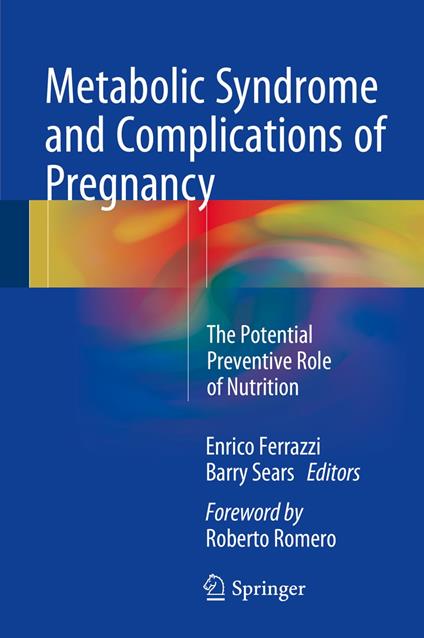 Metabolic Syndrome and Complications of Pregnancy