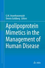 Apolipoprotein Mimetics in the Management of Human Disease