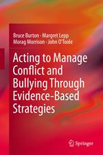 Acting to Manage Conflict and Bullying Through Evidence-Based Strategies