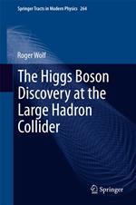 The Higgs Boson Discovery at the Large Hadron Collider