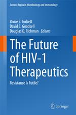 The Future of HIV-1 Therapeutics