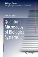 Quantum Microscopy of Biological Systems