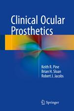 Clinical Ocular Prosthetics