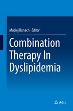 Combination Therapy In Dyslipidemia