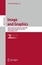 Image and Graphics: 8th International Conference, ICIG 2015, Tianjin, China, August 13-16, 2015, Proceedings, Part II