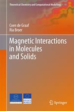 Magnetic Interactions in Molecules and Solids