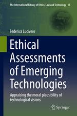 Ethical Assessments of Emerging Technologies