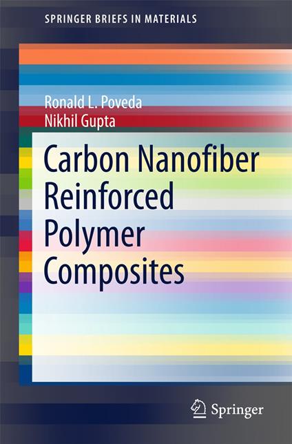 Carbon Nanofiber Reinforced Polymer Composites