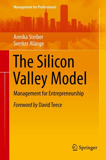 The Silicon Valley Model