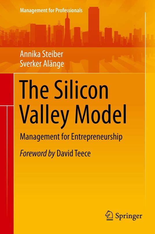 The Silicon Valley Model