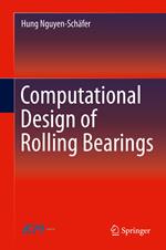 Computational Design of Rolling Bearings