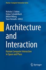 Architecture and Interaction