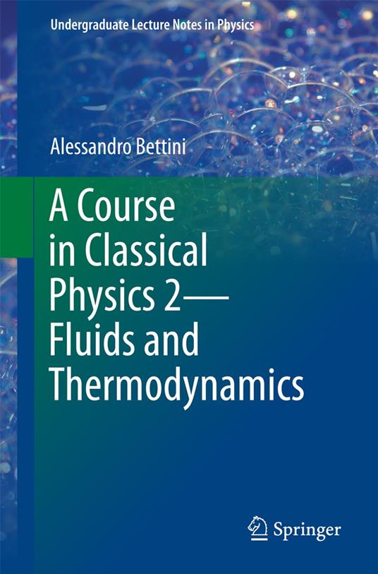 A Course in Classical Physics 2—Fluids and Thermodynamics