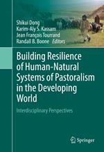 Building Resilience of Human-Natural Systems of Pastoralism in the Developing World