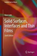 Solid Surfaces, Interfaces and Thin Films