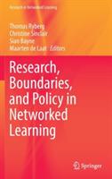 Research, Boundaries, and Policy in Networked Learning