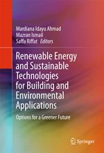 Renewable Energy and Sustainable Technologies for Building and Environmental Applications